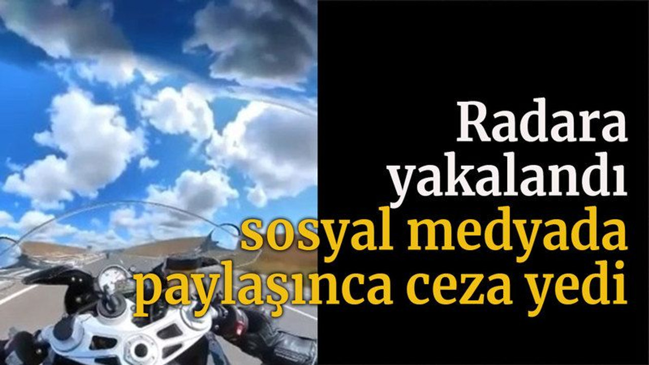 301 km hızla radara yakalanınca bin 339 TL ceza yedi